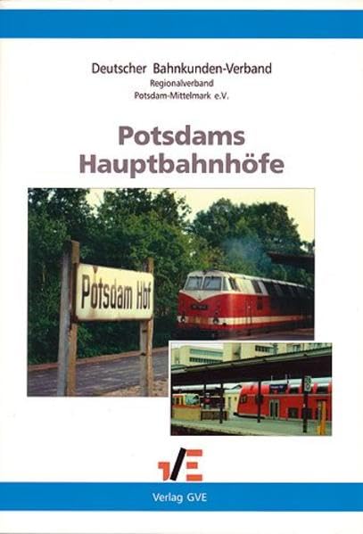 Product Image: Potsdams Hauptbahnhöfe