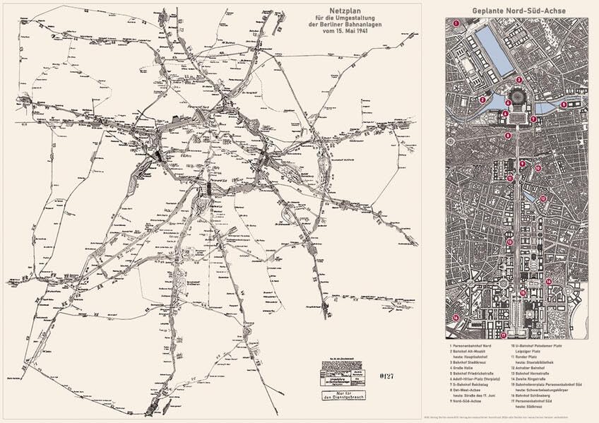 Eisenbahn-Größenwahn in Berlin. Die Nazi-Planungen zur Hauptstadt Germania von 1941.: Netzplan für die Umgestaltung der Berliner Bahnanlagen vom 15. ... Posterformat 59,4 x 84,1 cm, gefaltet auf A4 Leisure, Home & Garden