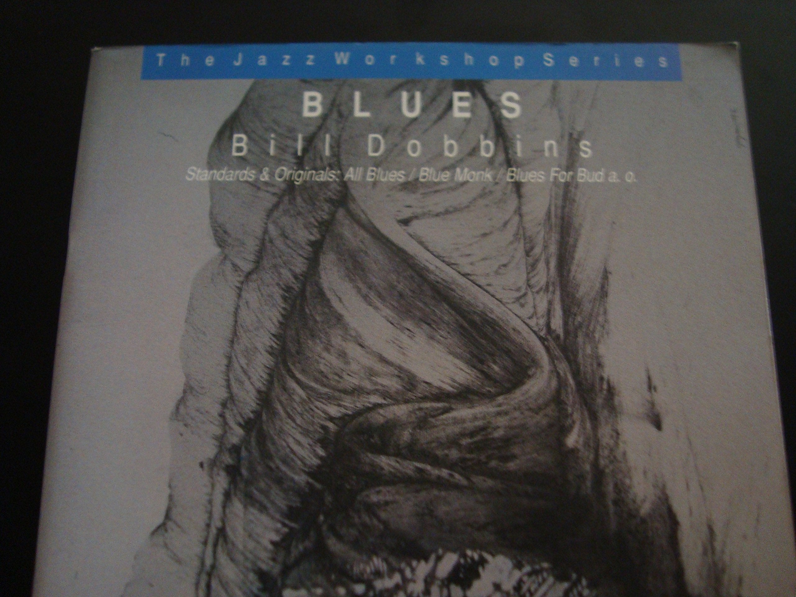 Blues: Standards & Originals (The Jazz Workshop Series) Sheet Music