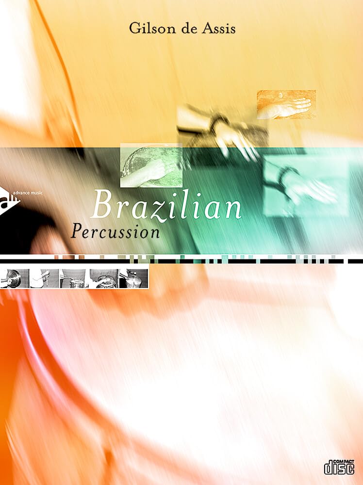 Brazilian Percussion: Percussion. Lehrbuch. (Advance Music) Sheet Music