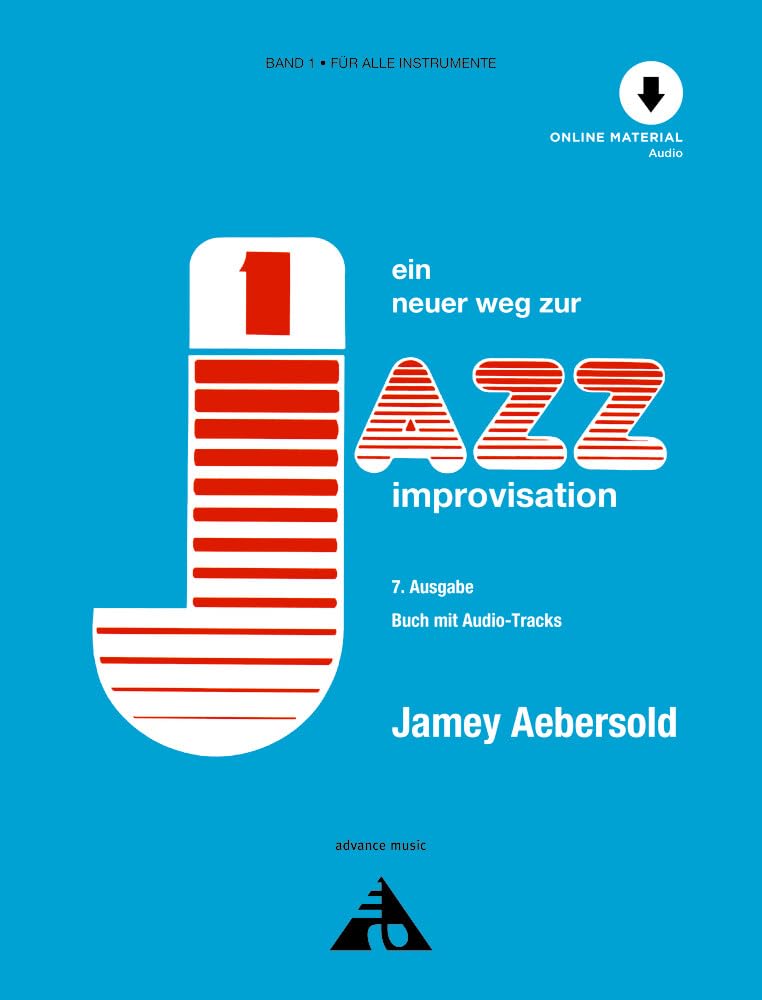 Jamey Aebersold - Ein neuer Weg zur Jazz Improvisation General education
