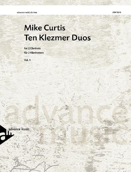 Ten Klezmer Duos: Vol. 1. 2 Klarinetten. Spielpartitur. (Advance Music: Clarinet, 1) Sheet Music