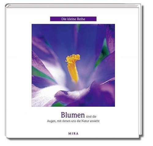 Blumen sind die Augen, mit denen uns die Natur anschaut Living & Furnishing