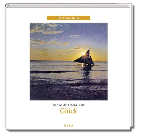 Der Sinn des Lebens ist das Glück Living & Furnishing