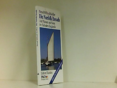 Die Norfolk Broads. Auf Flüssen und Seen im Südosten Englands. Books