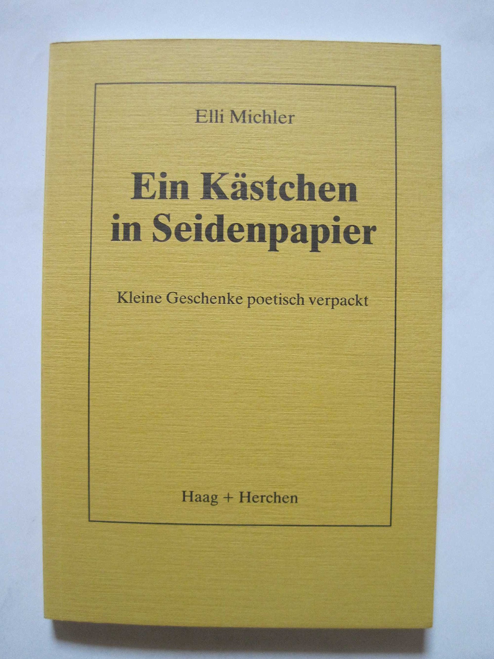 Ein Kästchen in Seidenpapier: Kleine Geschenke poetisch verpackt Books