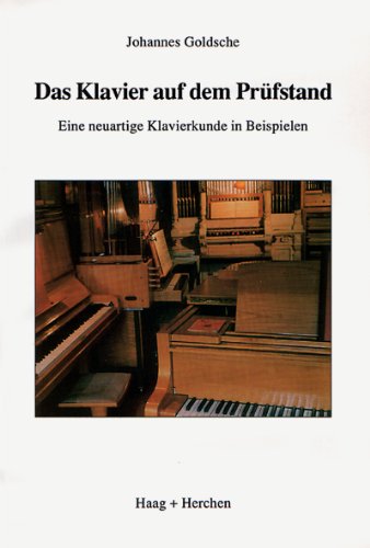 Das Klavier auf dem Prüfstand. Eine neuartige Klavierkunde in Beispielen Sheet Music
