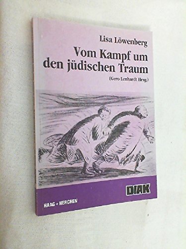 Vom Kampf um den Jüdischen Traum Memories