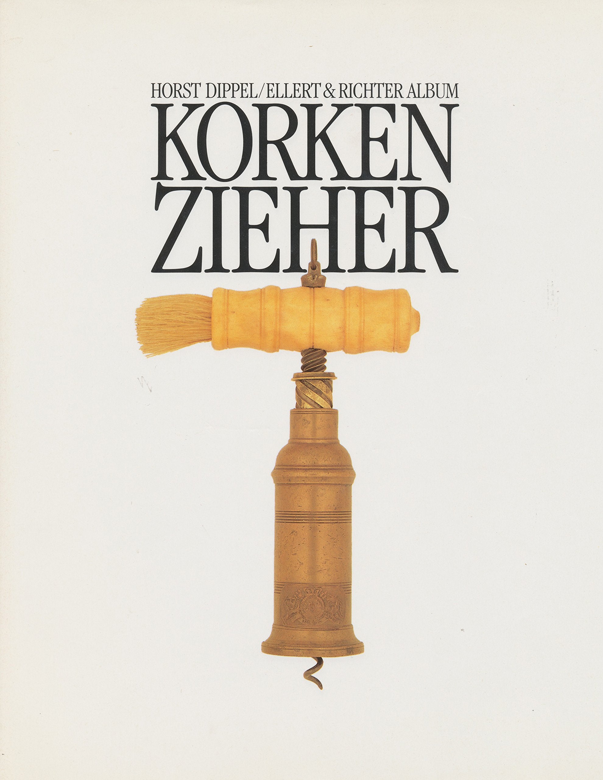 Korkenzieher. Aus der Sammlung Heinz ten Doornkaat Cooking & Enjoying