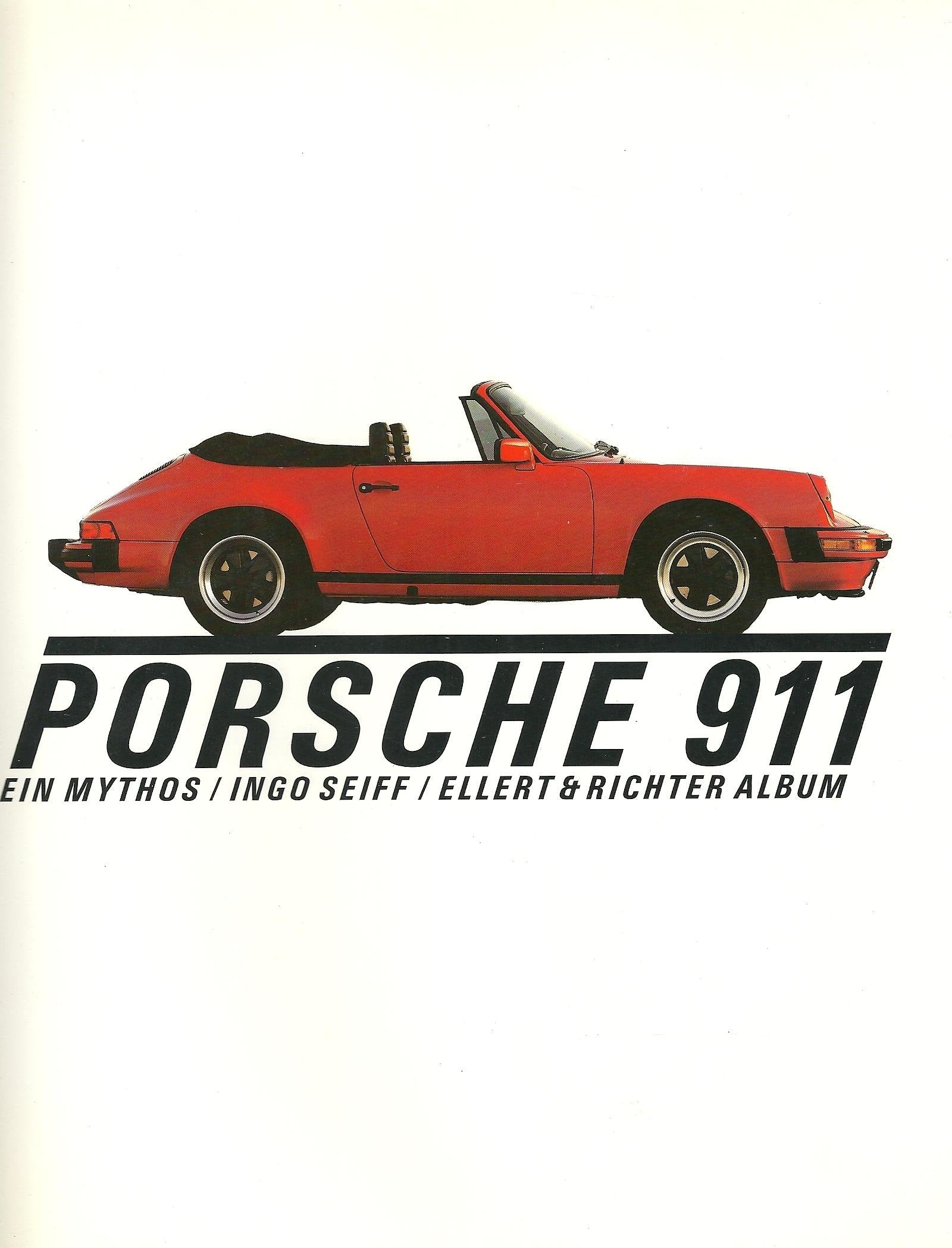 Porsche 911: Ein Mythos (Ellert & Richter Album) Hobbies & Crafts