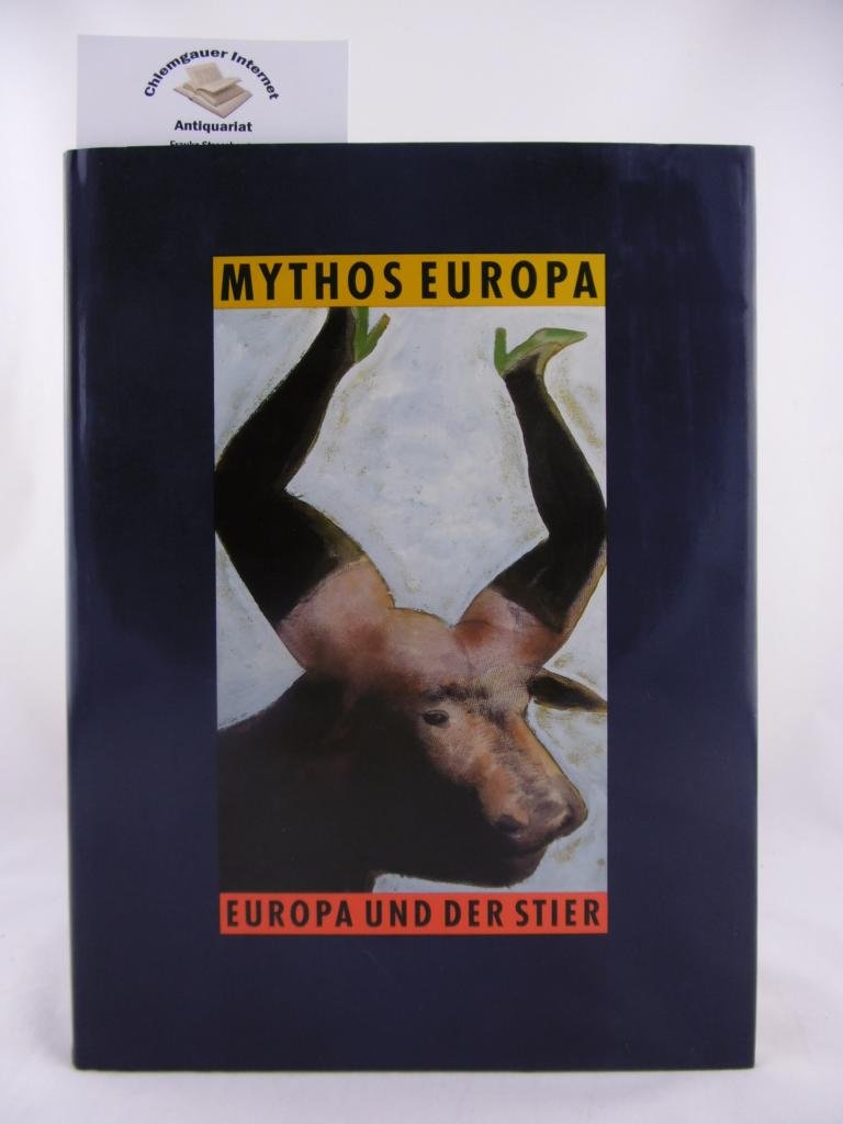 Mythos Europa: Europa und der Stier im Zeitalter der industriellen Zivilisation Professional & Reference Books