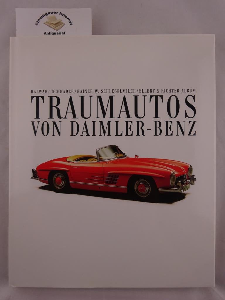 Traumautos von Daimler-Benz (Ellert & Richter Album) Books