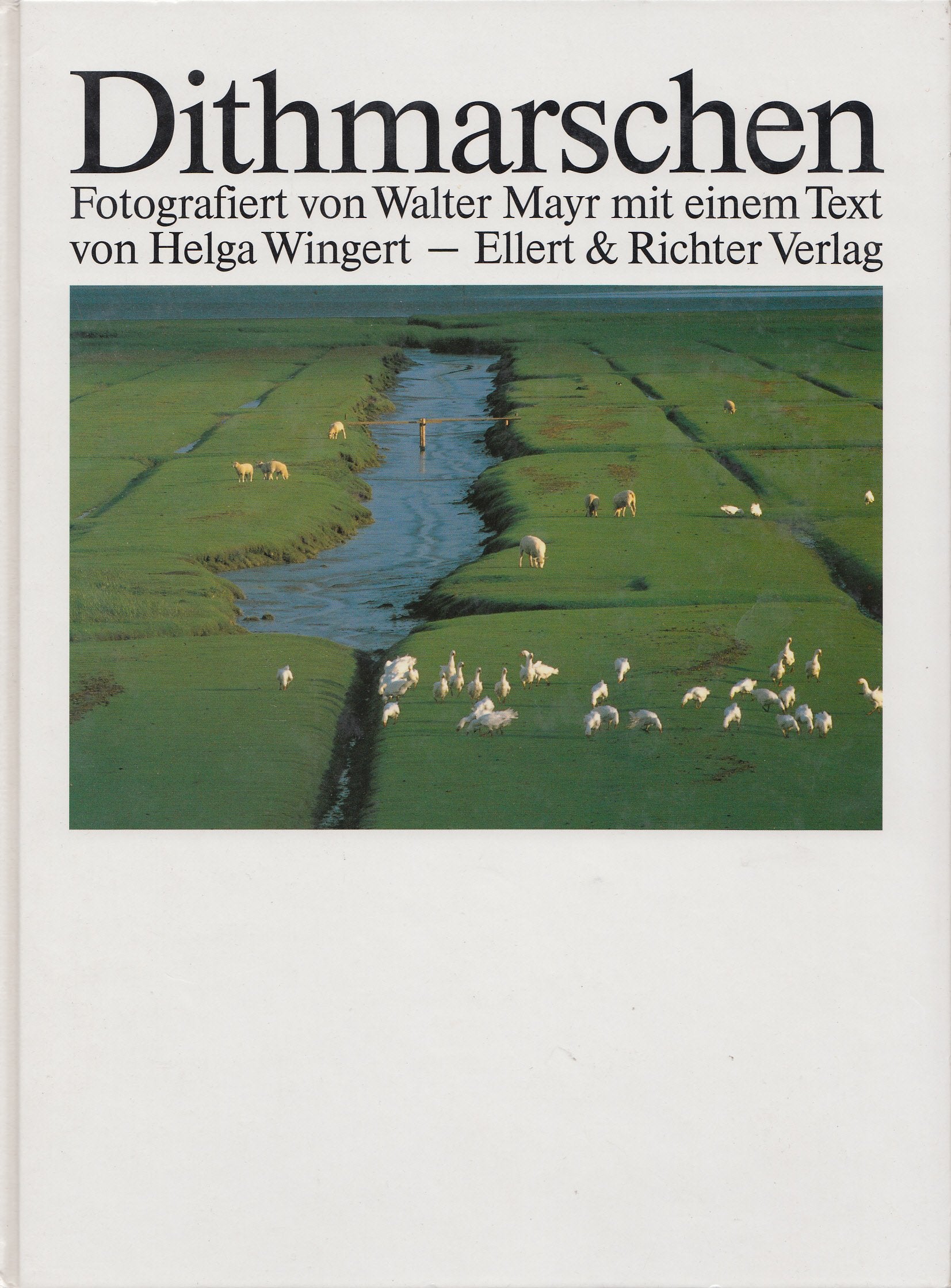 Dithmarschen (Weisse Reihe) Travel Books