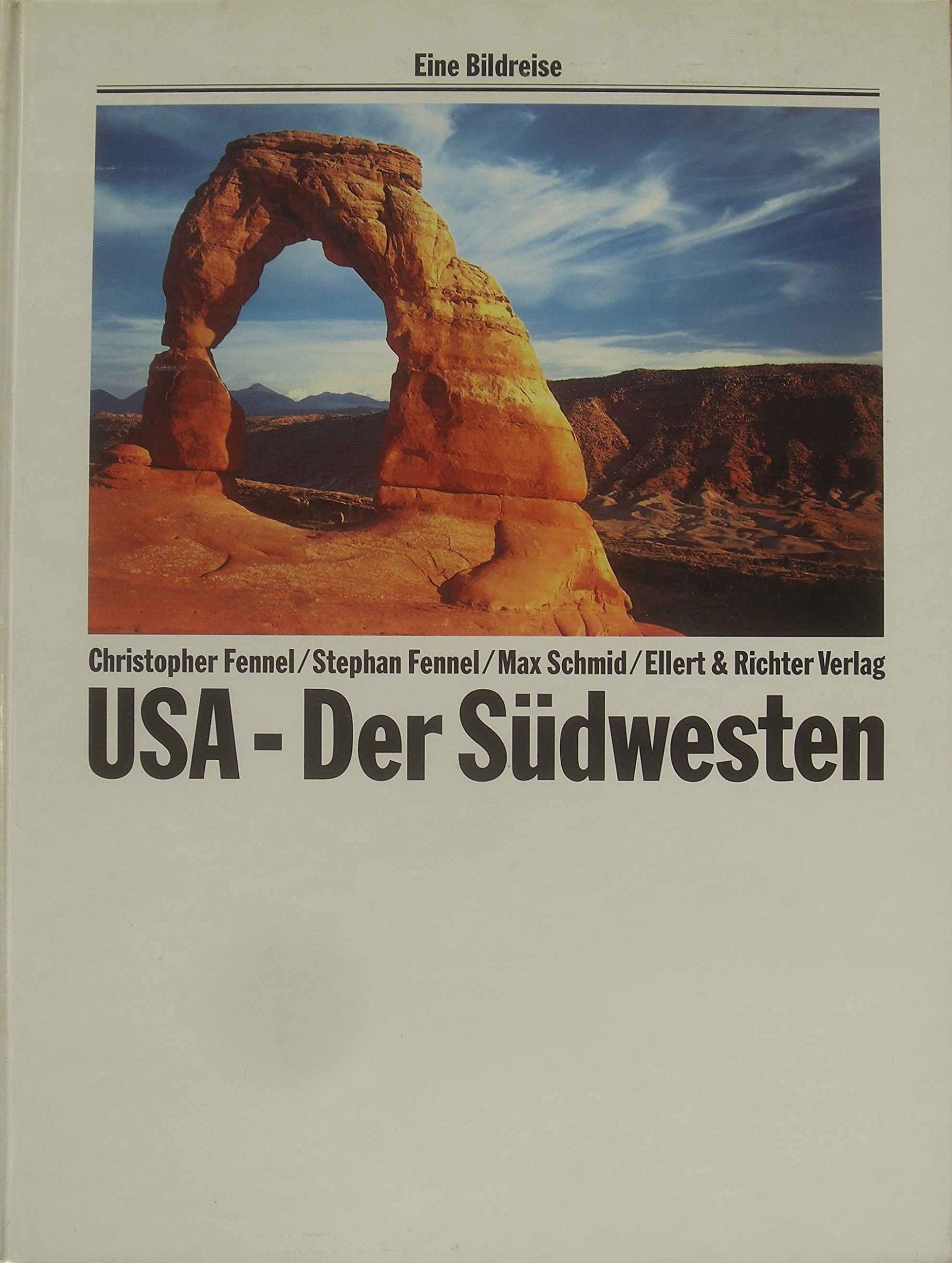USA - Der Südwesten (Eine Bildreise) Travel Books