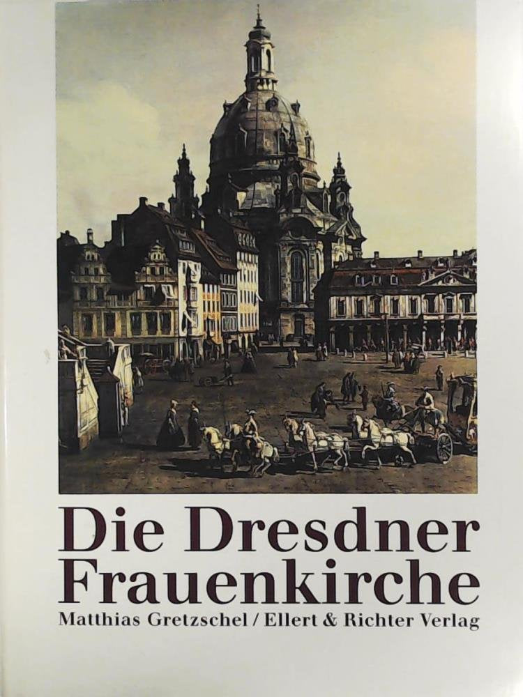 Die Dresdner Frauenkirche Travel