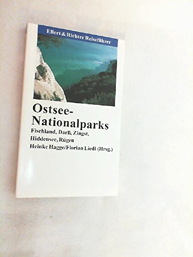 Ostsee-Nationalparks: Vom Darss bis Rügen (Ellert & Richter Reiseführer) Travel