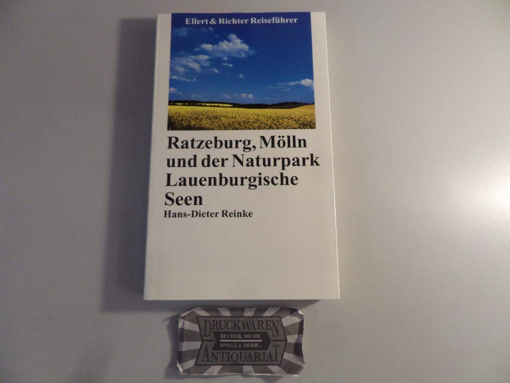Ratzeburg, Mölln und der Naturpark Lauenburgische Seen (Ellert & Richter Reiseführer) Travel