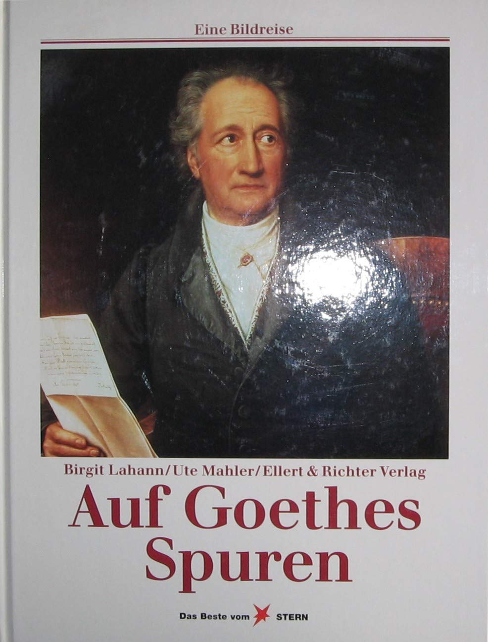 Auf Goethes Spuren (Eine Bildreise) Memories