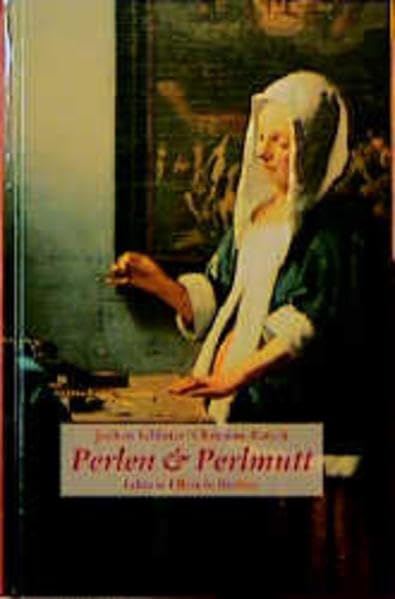 Perlen und Perlmutt (Edition Ellert & Richter) Politics & History