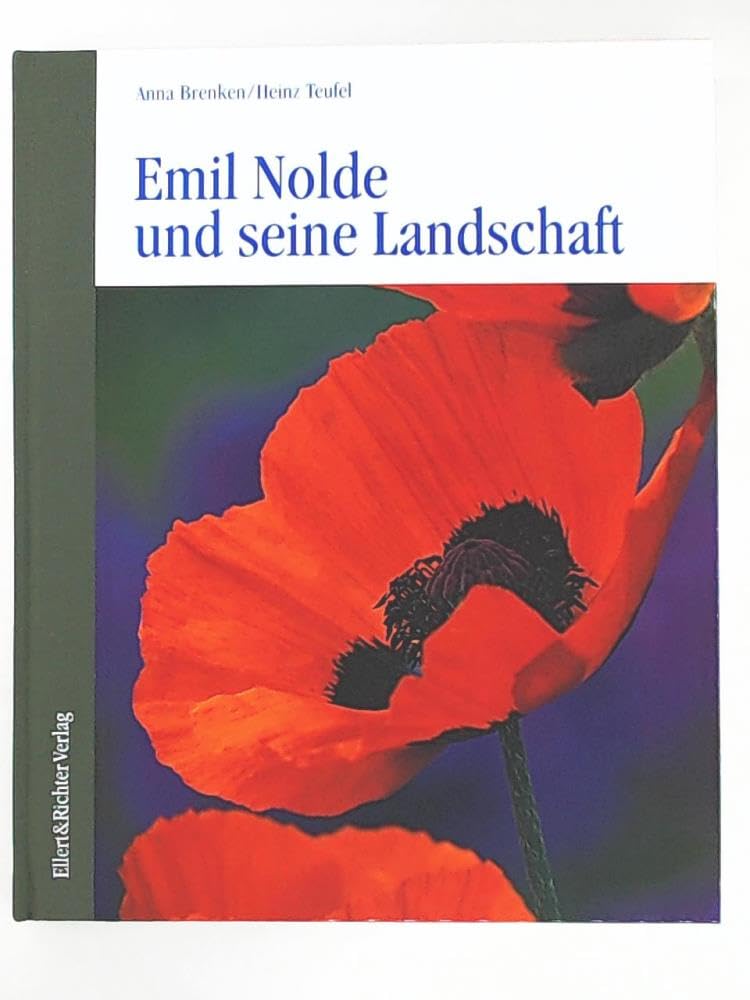Emil Nolde und seine Landschaft (Weisse Reihe) Film, Art & Culture