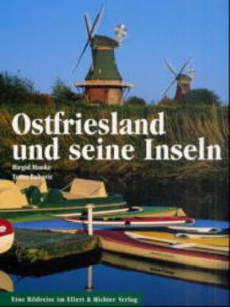 Ostfriesland und seine Inseln: Eine Bildreise Leisure, Home & Garden