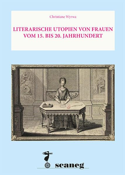 LITERARISCHE UTOPIEN VON FRAUEN VOM 15. BIS 20. JAHRHUNDERT: mit der vollständigen Erzählung "Sultanas Traum" von Rokeya Sakhawat Hossain und einer ... (punctum: Abhandlungen aus Kunst & Kultur) Contemporary literature Books