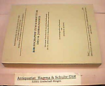 Bibliographie zum Schrifttum des 16. Jahrhunderts: Mit einem Verzeichnis der wesentlichen Buchbestände des 16. Jahrhunderts in deutschen Bibliotheken und Archiven Books
