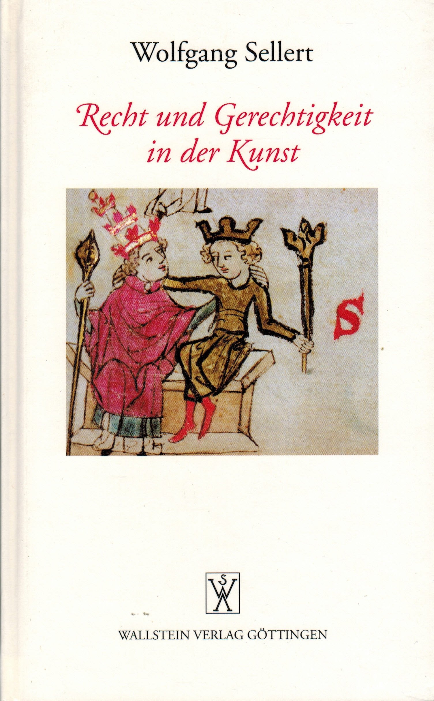 Recht und Gerechtigkeit in der Kunst Law