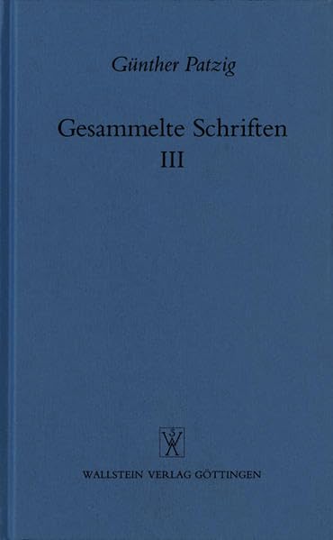 Gesammelte Schriften, 4 Bde., Bd.3, Aufsätze zur antiken Philosophie Philosophy
