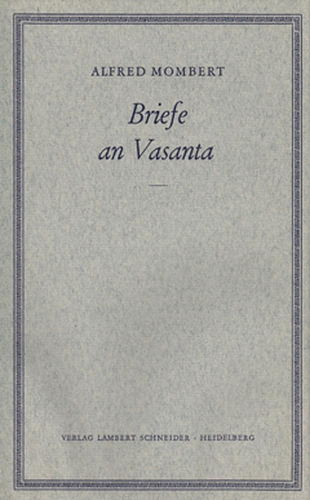 Briefe an Vasanta 1922 - 1937 (Veröffentlichung der Deutschen Akademie für Sprache und Dichtung) Essays & Short Stories