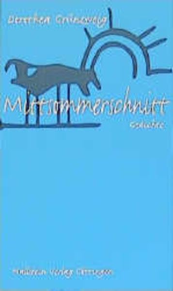 Mittsommerschnitt: Gedichte book