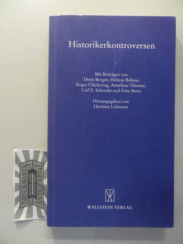 Historikerkontroversen (Göttinger Gespräche zur Geschichtswissenschaft) Film, Art & Culture