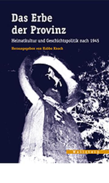 Das Erbe der Provinz German history