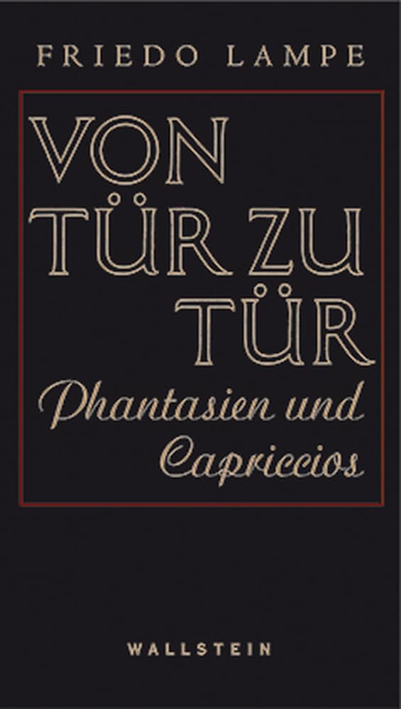 Von Tür zu Tür. Phantasien und Capriccios. Essays & Short Stories