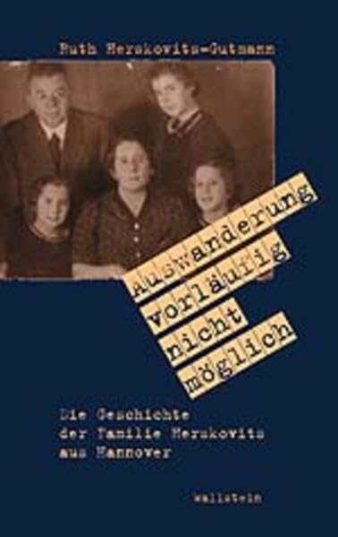 Auswanderung vorläufig nicht möglich. Die Geschichte der Familie Herskovits aus Hannover Pop culture