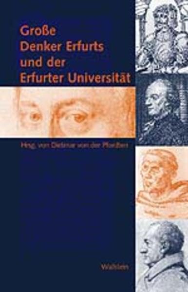 Große Denker Erfurts und der Erfurter Universität Politics & History