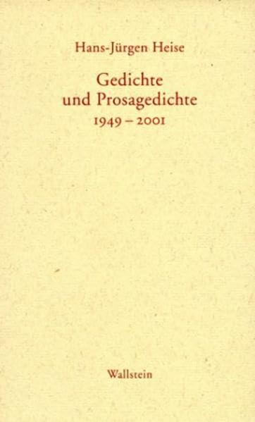 Gedichte und Prosagedichte 1949 - 2001 Poetry