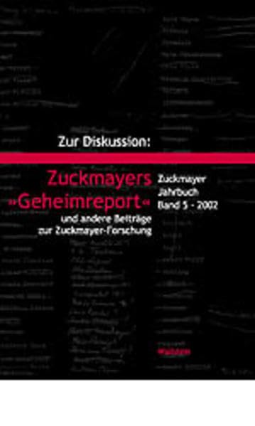 Zur Diskussion: Zuckmayers ' Geheimreport' Contemporary literature