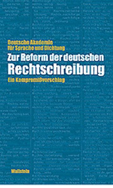 Zur Reform der deutschen Rechtschreibung Business & Technology