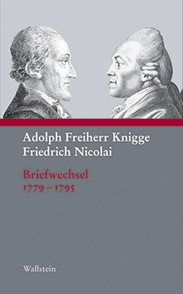 Adolph Freiherr Knigge - Friedrich Nicolai Contemporary literature