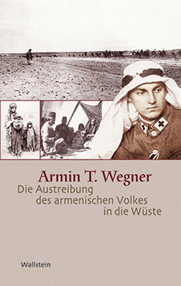 Die Austreibung des armenischen Volkes in die Wüste Essays & Short Stories
