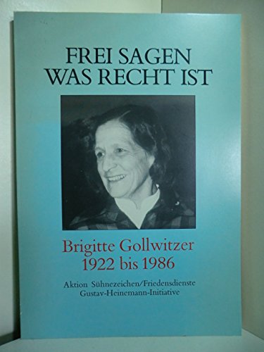 Frei sagen was recht ist book