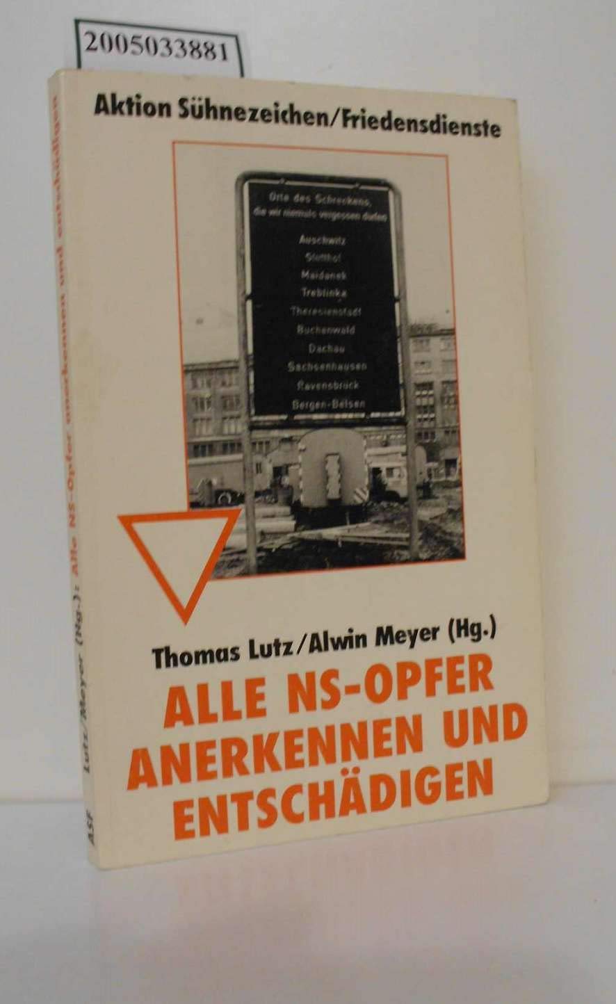 Alle NS-Opfer anerkennen und entschädigen book