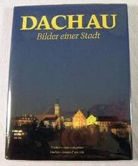 Product Image: Dachau - Bilder einer Stadt