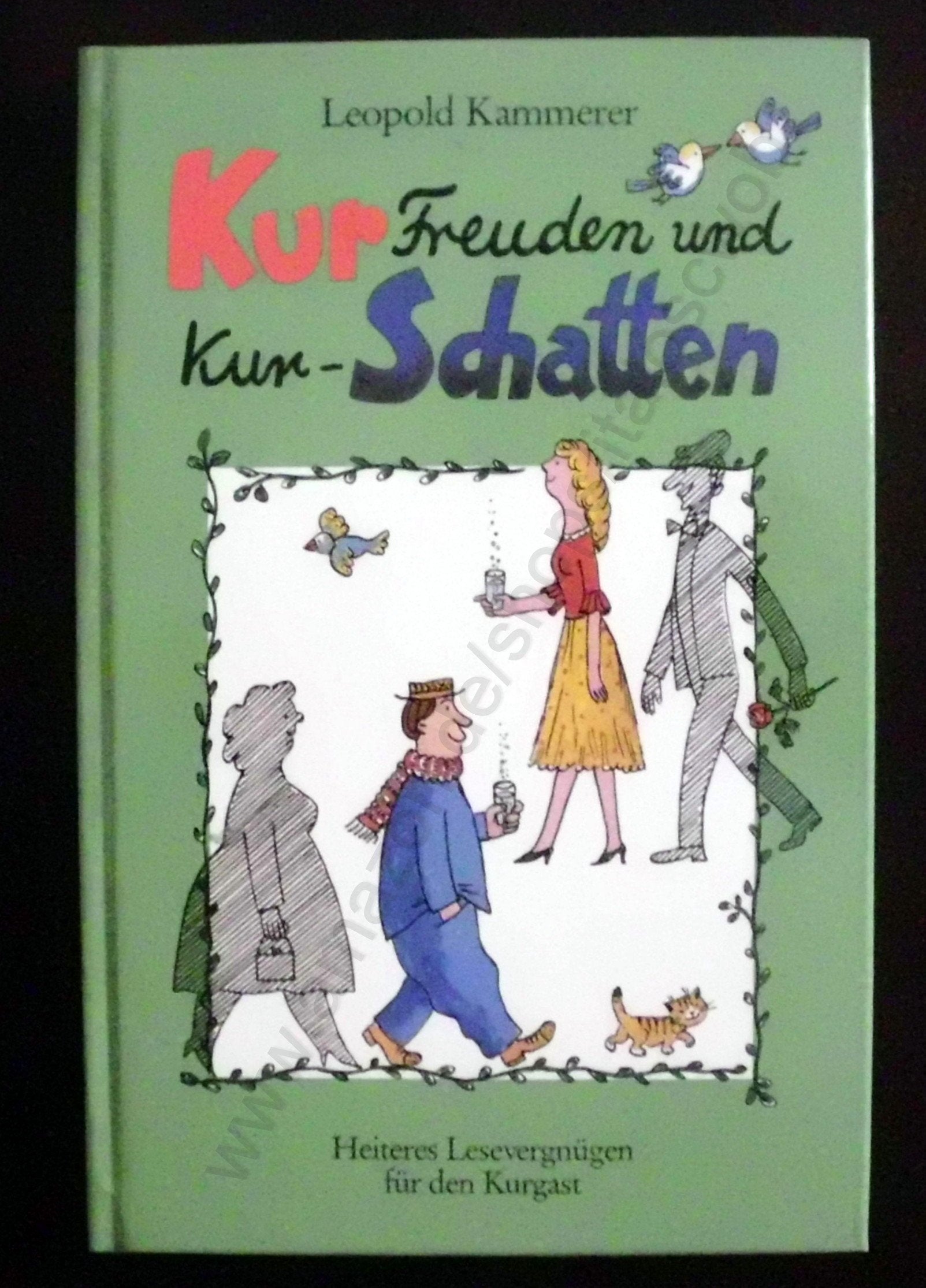 Kurfreuden und Kurschatten: Heiteres Lesevergnügen für den Kurgast (Mittlere Reihe) Books