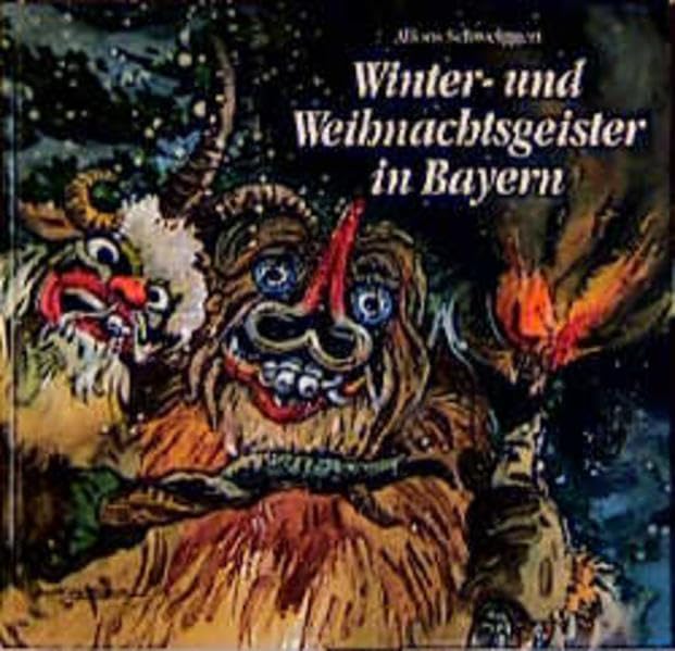 Wintergeister und Weihnachtsgeister in Bayern book