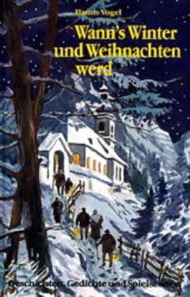 Wanns Winter und Weihnachten werd Books