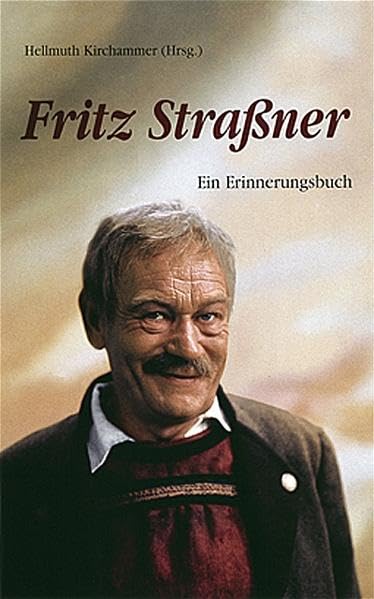 Product Image: Fritz Straßner. Ein Erinnerungsbuch