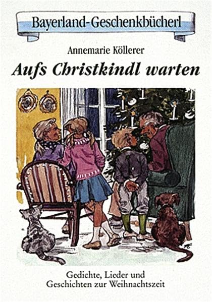 Auf's Christkindl warten: Gedichte, Lieder und Geschichten zur Weihnachtszeit Lifestyle