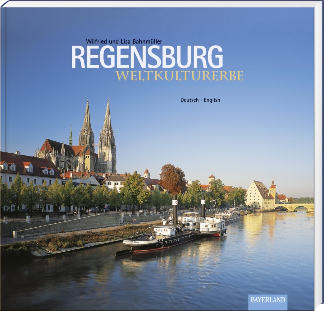 Weltkulturerbe Regensburg Travel